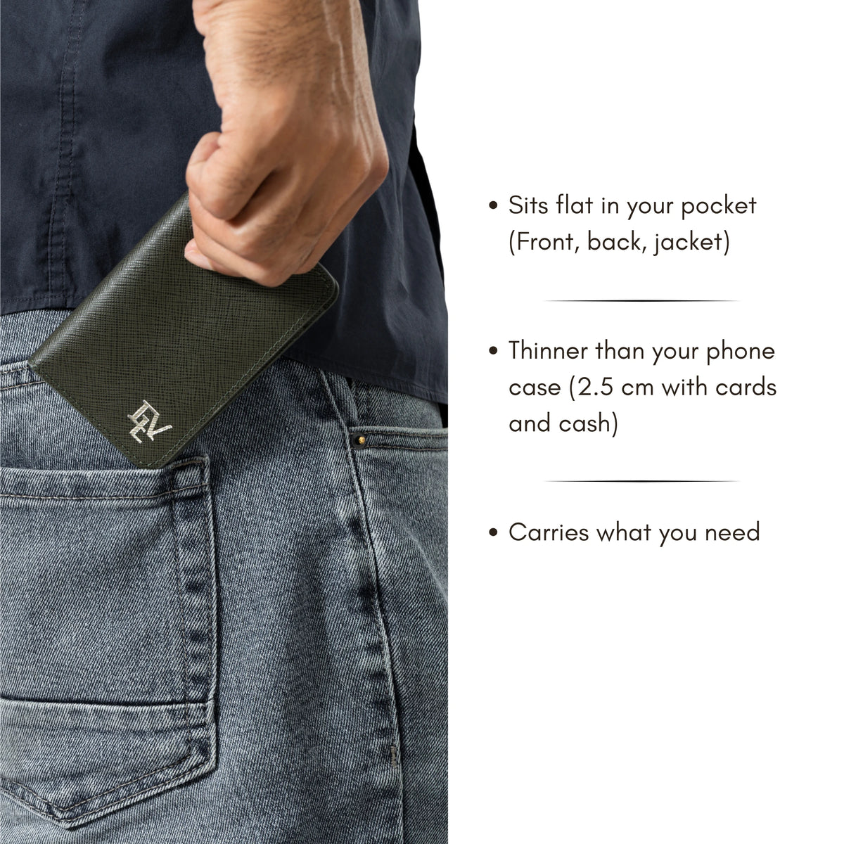 Saffiano Card Holder, Forest Green, in a back jeans pocket. Sits flat; 2.5 cm thick with cards and cash.