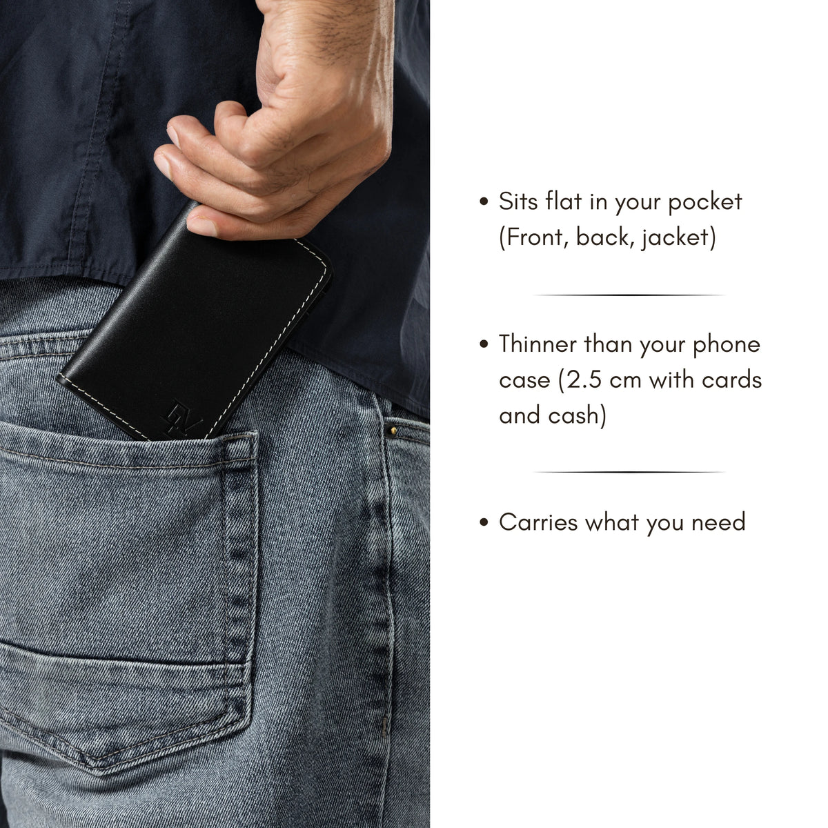 Minimal Card Holder, Black, in a back jeans pocket. Sits flat; 2.5 cm thick with cards and cash.
