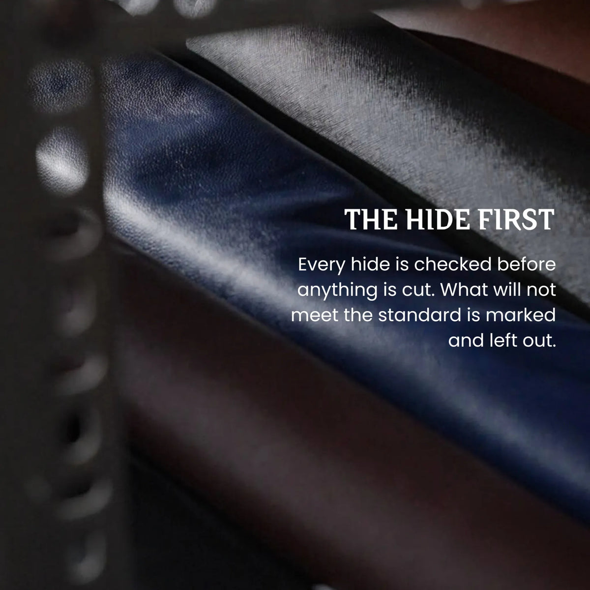 The hide first - leather hide selection process